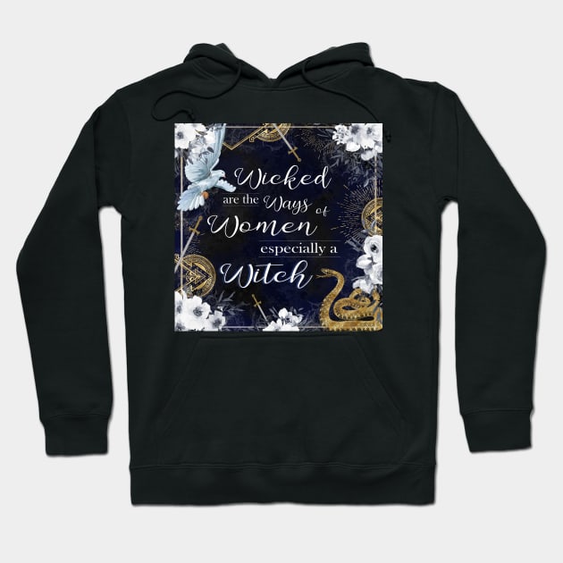 Serpent & Dove - Wicked ways of Witches Hoodie by SSSHAKED